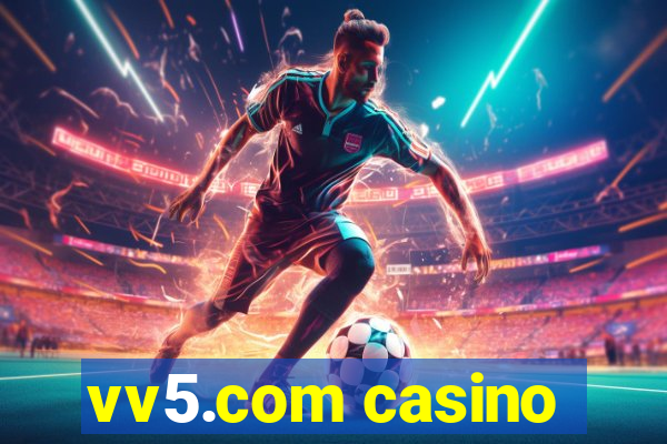 vv5.com casino